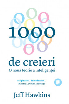 1000 de creieri. O noua teorie a inteligentei