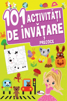 101 Activitati de invatare precoce