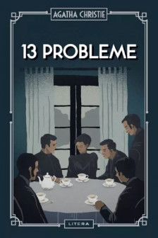 13 PROBLEME. Agatha Christie