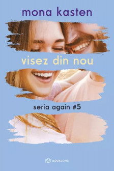 Seria again Vol. 5 - Visez din nou