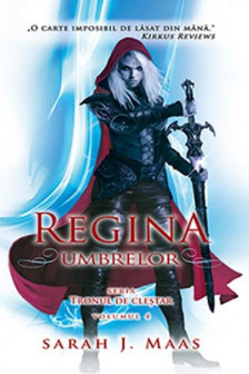 Regina umbrelor (Seria Tronul de Clestar volumul 4) (format de buzunar)