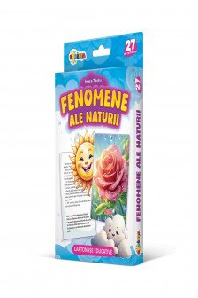 27 de cartonase educative. Fenomene ale Naturii