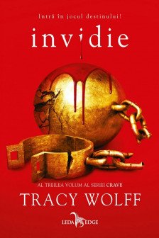 Invidie (al treilea volum al seriei Crave)