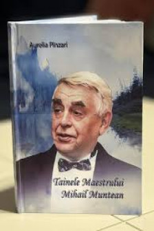 Tainele Maestrului Mihail Muntean