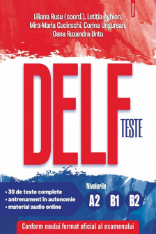 Teste DELF. Nivelurile A2 B1 B2