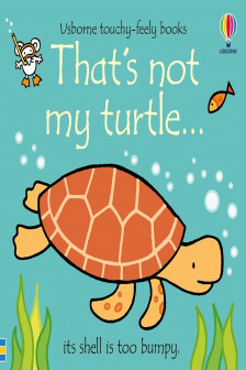 That's Not My Turtle... By Fiona Watt