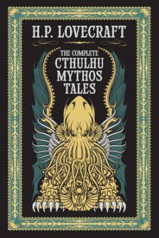 The Complete Cthulhu Mythos Tales