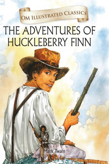 The Adventures of Huckleberry Finn-Om Illustrated Classics