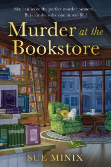 The Bookstore Mystery: Murder at the Bookstore (Book 1)