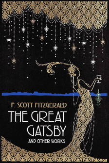 The Great Gatsby and Other Works