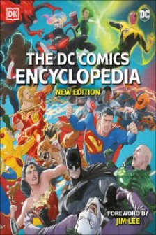 The DC Comics Encyclopedia (New Edition)