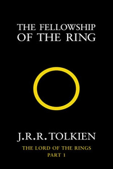 The Fellowship of the Ring (Vol.1 of the trilogy The lord of the rings)