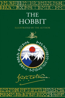 The Lord of the Rings: The Hobbit (Illustrated by the Author)