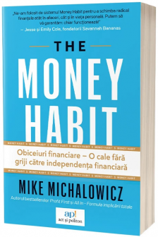 THE MONEY HABIT: Obiceiuri financiare