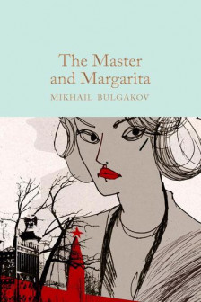 The Master and Margarita (Macmillan Collector's Library)