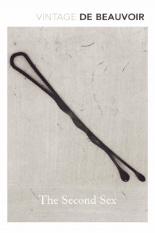 The Second Sex (Vintage Red Spine Classics)