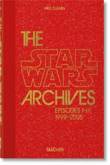 The Star Wars Archives 1999&ndash;2005