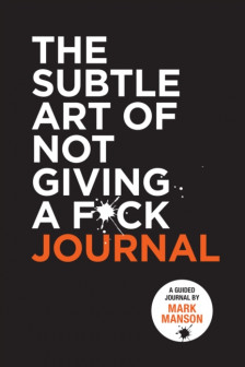 The Subtle Art of Not Giving a F*ck