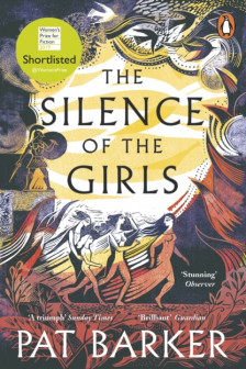 The Women of Troy: The Silence of the Girls (Book 1)