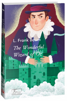 The Wonderful Wizard of Oz