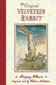 The Velveteen Rabbit (100th Anniversary Edition)