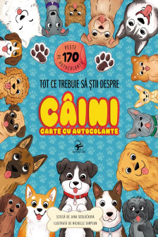 Tot ce trebuie sa stii despre caini