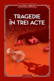 TRAGEDIE IN TREI ACTE.