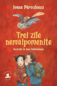 Trei zile nemaipomenite
