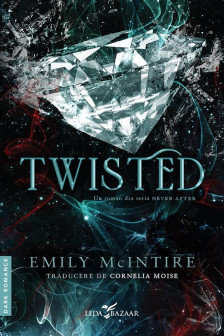 Twisted (un roman din seria &bdquo;Never After&rdquo;)