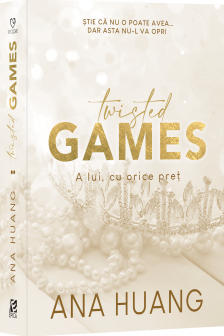 Twisted Games. A lui cu orice pret (2)