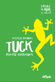 Tuck  pentru totdeauna