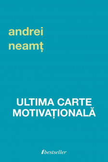 Ultima carte motivationala