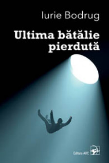 Ultima batalie pierduta