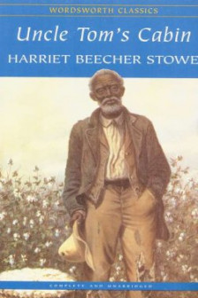 Uncle Tom's Cabin (Wordsworth Classics)