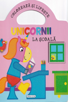 Unicornii - La scoala