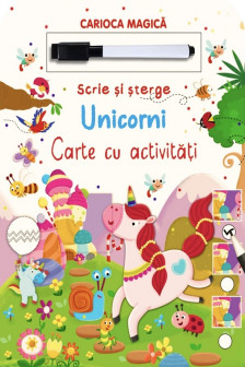 Unicorni. Scrie si sterge. Activitati