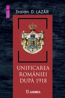 Unificarea Romaniei dupa 1918