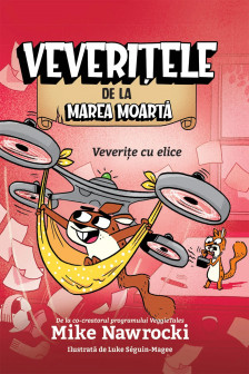 Veverite cu elice - Veveritele de la Marea Moarta vol. 6