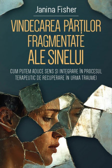 Vindecarea partilor fragmentate ale Sinelui