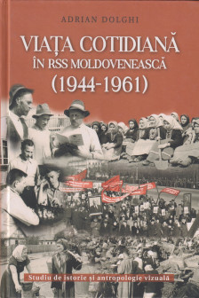 Viata cotidiana in RSS Moldoveneasca