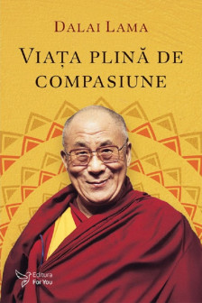 Viata plina de compasiune