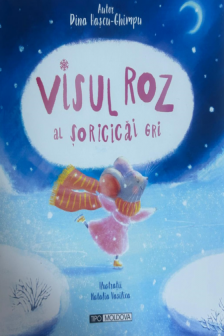 Visul roz al soricicai gri