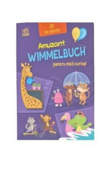 Wimmelbuch: Pentru micii curiosi