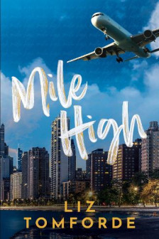 Windy City: Mile High (Book 1)