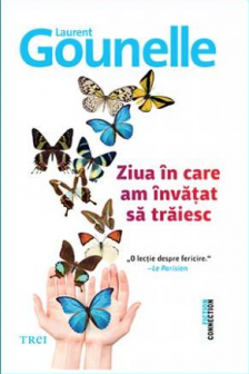 Ziua&nbsp;in care am&nbsp;invatat sa traiesc