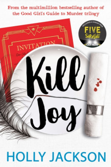 A Good Girl's Guide to Murder: Kill Joy (Prequel)