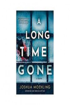 A Long Time Gone