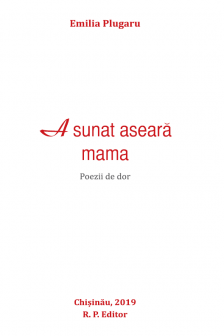 A sunat aseara mama