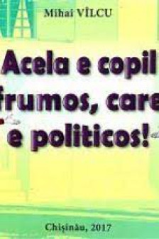 Acela e copil frumos care e politicos