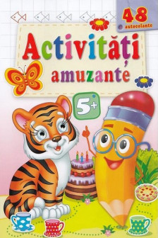 Activitati amuzante 5+ Tigru+autocolante